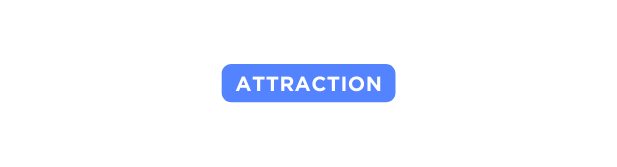 Attraction